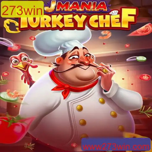 Descubra o Mundo de JManiaTurkeyChef e como Vencer com 273win